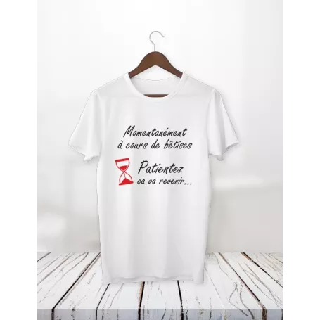 A court de bêtises - Teejii - personnalisation de t-shirts à Verviers