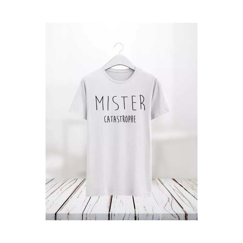 Mister catastrophe - Teejii votre T-shirt personnalisé 0 Verviers